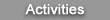 Activities